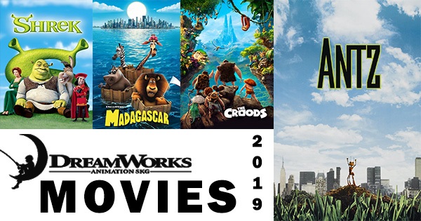 DreamWorks Movies to Watch 2019
