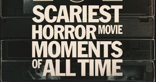 101 Best Horror Movies of All Time